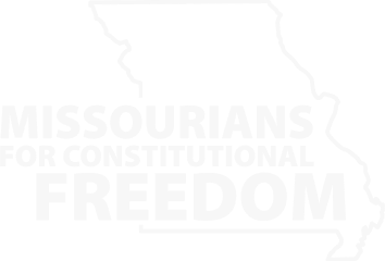MISSOURIANS FOR CONSTITUTIONAL FREEDOM